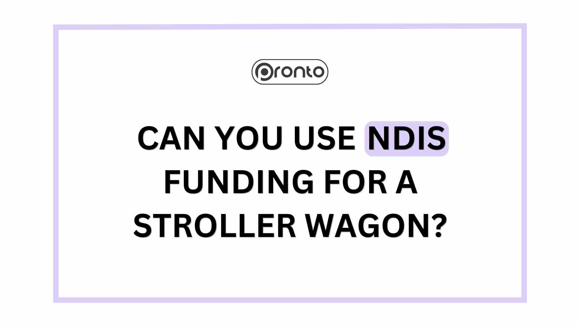 Can You Use NDIS Funding for a Stroller Wagon?